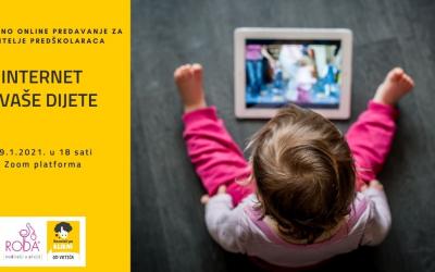 Online radionica za roditelje predškolaraca Internet i vaše dijete, siječanj 2021.